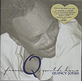 from Q, with love, Quincy Jones