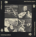JEAN CHARLES CAPON / PHILIPPE MATE / LAWRENCE MORRIS / SERGE RAHOERSON , Jean-Charles Capon , Philippe Mate , Lawrence Morris , Serge Rahoerson