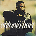 IT'S ALL GOOD , Antonio Hart