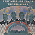 Just Like Old Times ,  The Ink Spots