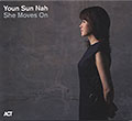 She Moves On , Youn Sun Nah
