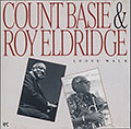 LOOSE WALK, Count Basie , Roy Eldridge