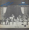 Live in hi-fi from Birdland Summer 1956, Dizzy Gillespie