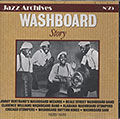 WASHBOARD Story, Jimmy Bertrand ,  Washboard Band ,  Washboard Rhythm Kings ,  Washboard Sam , Clarence Williams