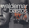 pretaluz ( blacklight ), Waldemar Bastos 