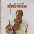 Stuff Smith & Oscar Peterson, Oscar Peterson , Stuff Smith