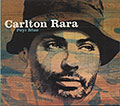 Peyi Blue , Carlton Rara