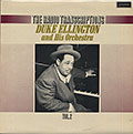 THE RADIO TRANSCRIPTIONS VOL.2, Duke Ellington