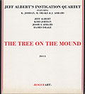 THE TREE ON THE MOUND , Jeff Albert