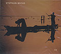 THE GARDEN OF MIRRORS , Stephan Micus