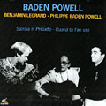 samba in preludio - Quand tu t'en vas, Baden Powell