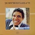 Class of '78, Buddy Rich