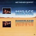 Mirage, Art Farmer