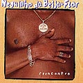 reencontro, Neguinho Da Beija-flor