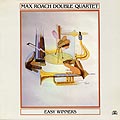 Easy Winners, Max Roach