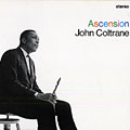 Ascension, John Coltrane