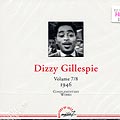 Dizzy Gillespie Volume 7/8, Dizzy Gillespie