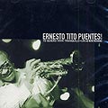 Yo quiero vivir tranquilo  Live au New morning, Ernesto 'tito' Puentes