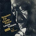 Requiem for Charlie Parker, Lennie Tristano