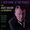A new look at the world, Allen Keller