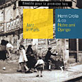 Notre ami Django, Henri Crolla