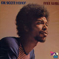 Free Will, Gil Scott-heron