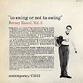 To swing or not to swing, Barney Kessel