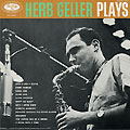 Herb Geller plays, Herb Geller
