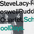 School Days, Steve Lacy , Roswell Rudd