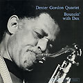 Bouncin' with Dex, Dexter Gordon