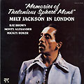 memories of Thelonious Sphere Monk, Milt Jackson