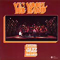 Vic Vogel Big Band, Vic Vogel