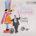 The swingin' Nutcracker, Shorty Rogers