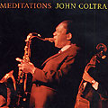Meditations, John Coltrane