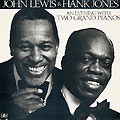 An Evening With Two Grand Pianos, Hank Jones , John Lewis