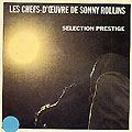 Les chefs-d'oeuvre de Sonny Rollins, Sonny Rollins