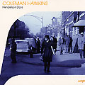 Henderson Days, Coleman Hawkins