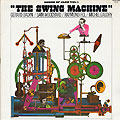 The swing machine, Gerard Badini