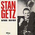 Stan Getz in Paris 1958-1959, Stan Getz