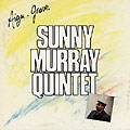 aigu - grave, Sunny Murray