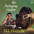 The swinging guitar of, Tal Farlow