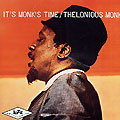 It's Monk's time, Thelonious Monk
