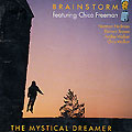 The mystical Dreamer,  Brainstrom