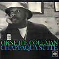 Chappaqua Suite, Ornette Coleman