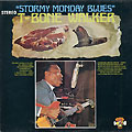 Stormy monday blues, T-Bone Walker