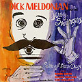 Some of these days, Dick Meldonian