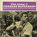 Con Alma!, Charles McPherson