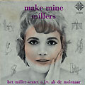 Make mine millers, Het Miller
