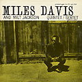 Miles Davis and Milt Jackson All Star Sextet / Quintet, Miles Davis