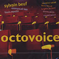 Octovoice, Sylvain Beuf